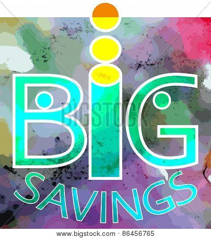 Big savings.