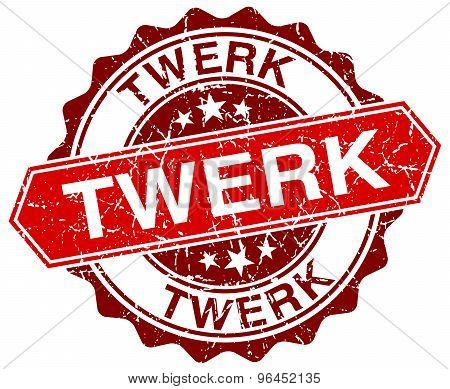 Twerk Red Round Grunge Stamp On White