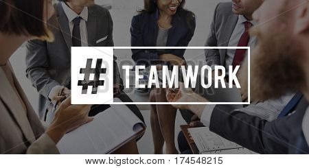 Start up Team Building Teamwork Hashtag