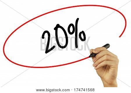 Man Hand Writing 20% With Black Marker On Visual Screen. Isolated On Background. Business, Technolog