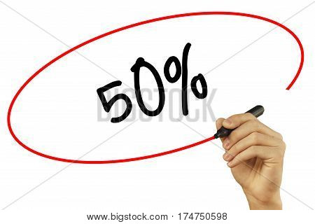 Man Hand Writing 50% With Black Marker On Visual Screen. Isolated On Background. Business, Technolog