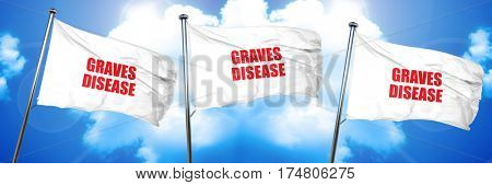 graves disease, 3D rendering, triple flags