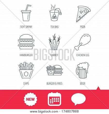 Hamburger, pizza and soft drink icons. Beer, tea bag and chips fries linear signs. Chicken leg, carrot icons. New tag, speech bubble and calendar web icons. Vector
