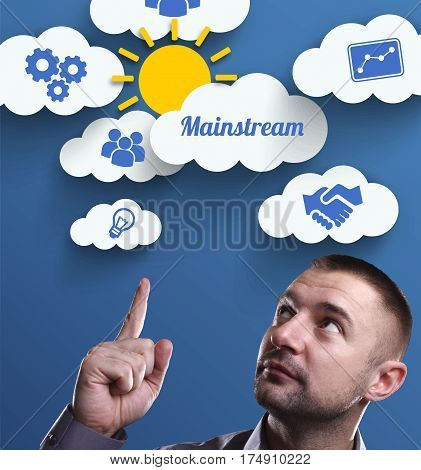 Business, Technology, Internet And Marketing. Young Businessman Thinking About: Mainstream