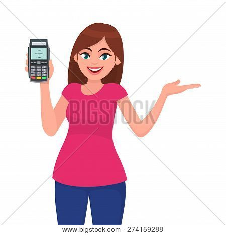 Attractive Young Woman/girl Showing Pos Terminal Or Credit/debit Cards Swiping Machine And Gesture H