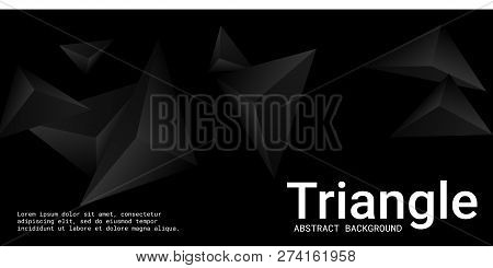 Triangle Background. Abstract Composition Of Triangular Pyramids. 3d Vector Illustration . Futuristi