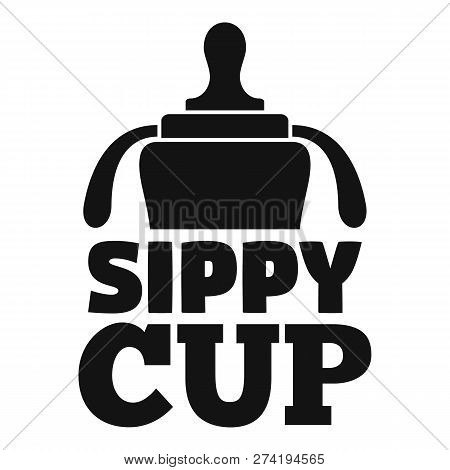 Plastic Sippy Cup Logo. Simple Illustration Of Plastic Sippy Cup Vector Logo For Web Design Isolated
