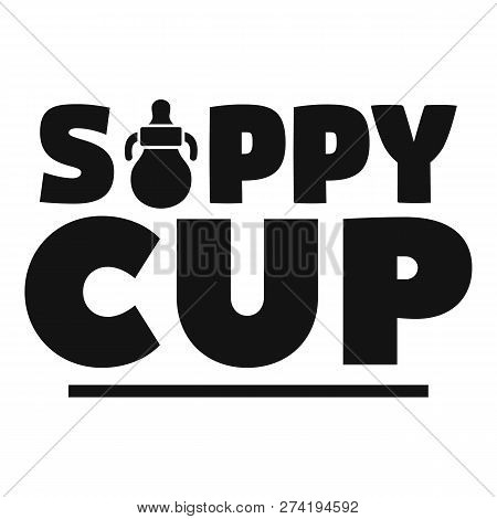 New Sippy Cup Logo. Simple Illustration Of New Sippy Cup Vector Logo For Web Design Isolated On Whit