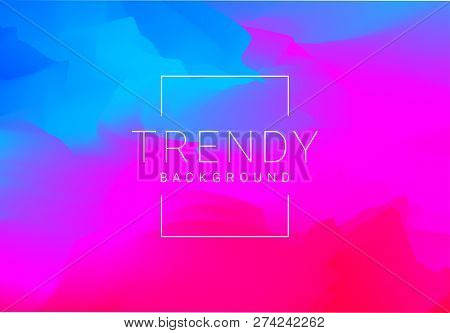 Trendy Design Of Colourful Abstract Vector Blend Background For Graphic Template. Gradient Mesh Wall