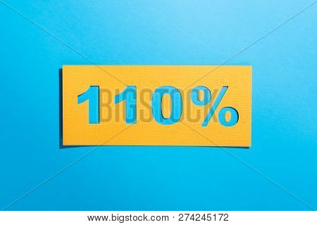 Giving Your Best 110 Percent Blue Background Words As Motivation