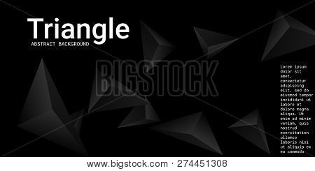 Triangle Background. Abstract Composition Of Triangular Pyramids. 3d Vector Illustration . Modern Ge