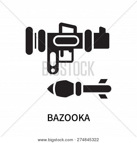 Bazooka Icon Isolated On White Background. Bazooka Icon Simple Sign. Bazooka Icon Trendy And Modern 