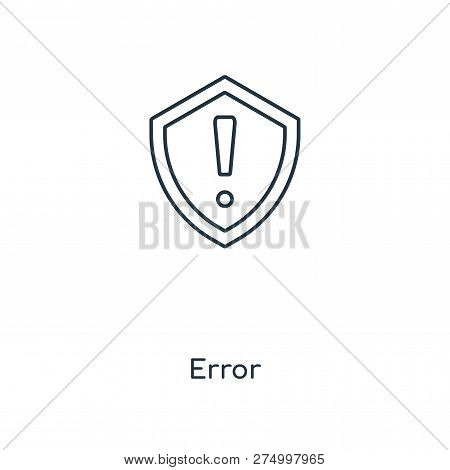 Error Icon In Trendy Design Style. Error Icon Isolated On White Background. Error Vector Icon Simple