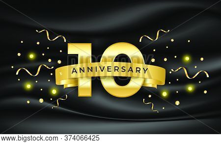 Happy Anniversary Celebration. Golden Number 10 With Confetti On Black Satin Texture. Elegant Premiu