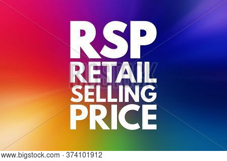 Rsp - Retail Selling Price Acronym, Business Concept Background
