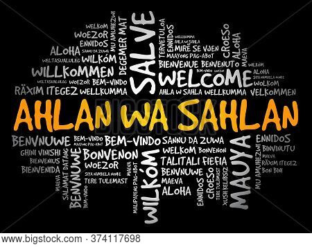Ahlan Wa Sahlan (welcome In Arabic) Word Cloud In Different Languages, Conceptual Background