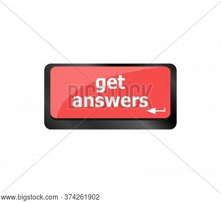 A Keyboard With A Key Reading Get Answers