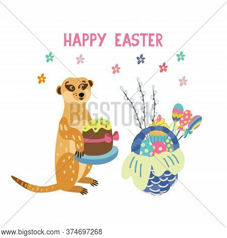 Greeting Card With Adorable Meerkat Holding Easter Cake. Wicker Basket Full Of Colorful Eggs, Lollip