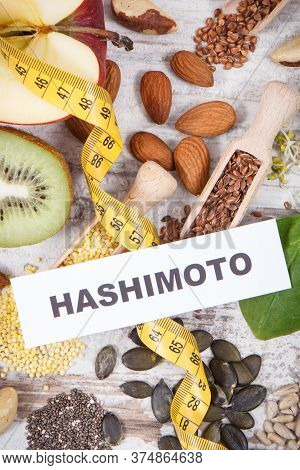 Inscription Hashimoto, Centimeter And Best Nutritious Food For Healthy Thyroid. Dieting And Slimming