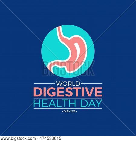 Vector Illustration Of World Digestive Health Day On 29th May. Stomach Health Awareness Campaign Ban