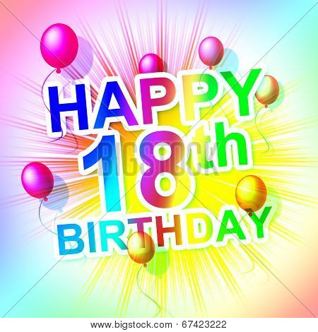 Happy Birthday Means Congratulation Celebrate And Greetings
