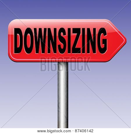 downsizing firing workers jobs cuts job loss reorganization crisis recession 