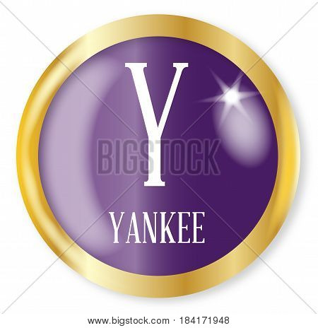 Y for Yankee button from the NATO phonetic alphabet with a gold metal circular border over a white background