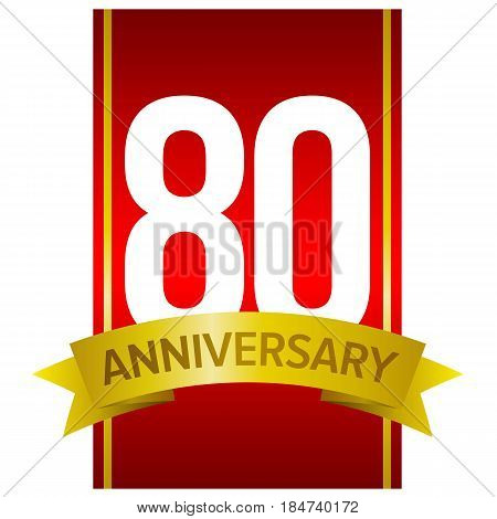 White digits 80 on red background. With yellow ribbon and word 'Anniversary'. Vector label for celebration. Eighty years party sign. Design element for gifts, greeting cards and invitations