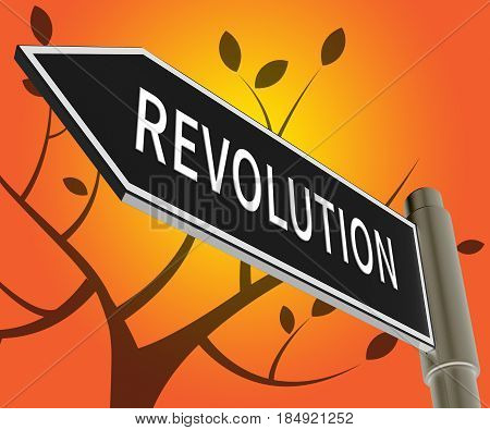 Revolution Sign Meaning Regime Change 3D Illustration