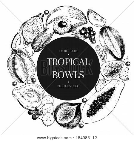 Vecotr hand drawn smoothie bowls poster. Exotic engraved fruits. Round border composition. Banana, mango, papaya, pitaya, acai, lycgee, fig. Use for exotic restaurant food partty