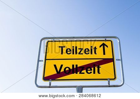 Sign Part-time Instead Of Full-time German 