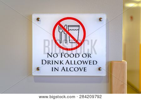No Food Or Drink Allowed In Alcove Sign