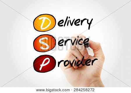 Dsp - Delivery Service Provider Acronym With Marker, Business Concept Background