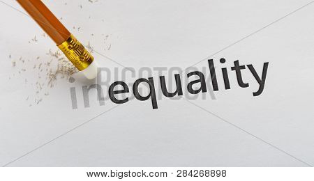 Equality Concept. Erase Part In In Word Inequality With Pencil Eraser On White Background, Panorama