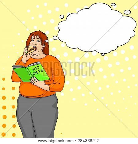 Fat Girl Eat Burger And Reads Book About How To Lose Weight Pop Art Retro Raster. Comic Book Style I