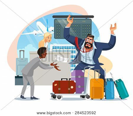 Businessman Mad Because Of Late On Plane, Arguing With Airport Personnel Because Of Luggage Missing 
