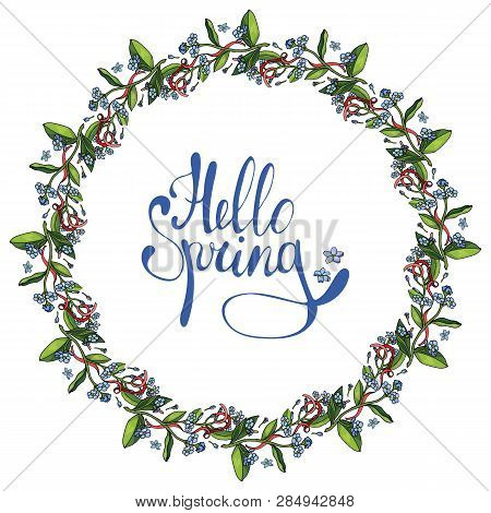 Round Frame With Forget-me-nots And Ribbons. Romantic Floral Wreath On White Background. Calligraphy