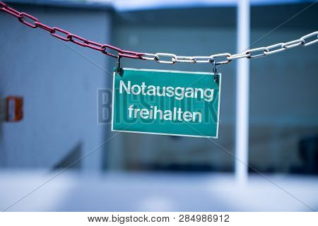 Green Emergency Exit Plate, “notausgang Freihalten”, German