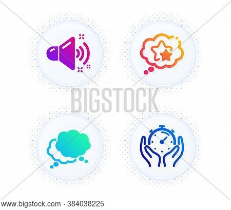 Loud Sound, Ranking Stars And Speech Bubble Icons Simple Set. Button With Halftone Dots. Timer Sign.