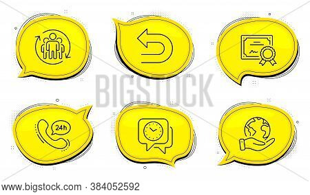 24h Service Sign. Diploma Certificate, Save Planet Chat Bubbles. Undo, Clock And Teamwork Line Icons