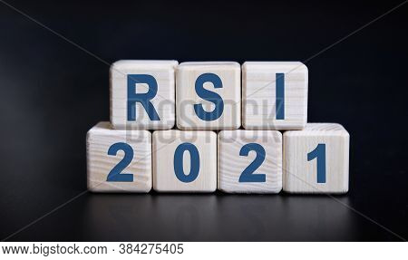 Rsi 2021 Text On Wooden Cubes On A Black Background With Reflection.