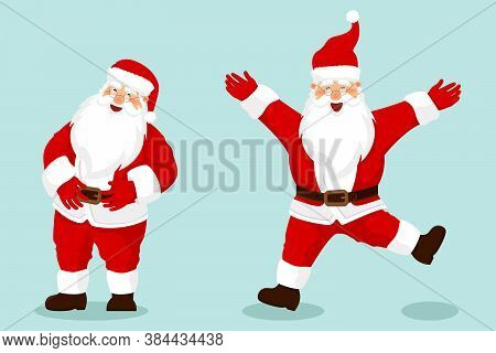 Collection Of Christmas Santa Claus. Cute Father Frost Stand, Raise His Hands Up And Welcomed. Red S