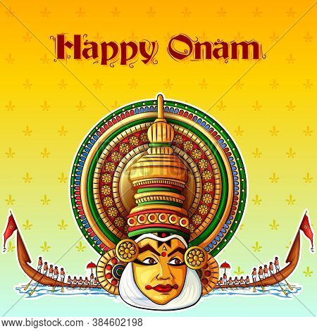 Vector Design Of Kathakali Dancer On Happy Onam Festival Background Of Kerala South India In Indian 