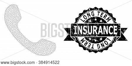 Long Term Insurance Textured Stamp And Vector Telephone Mesh Model. Black Stamp Seal Has Long Term I