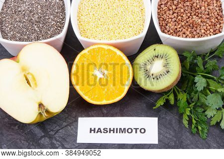 Inscription Hashimoto With Beneficial Eating For Thyroid Gland. Healthy Ingredients Containing Vitam