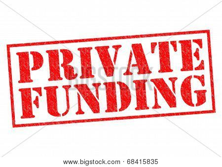 Private Funding