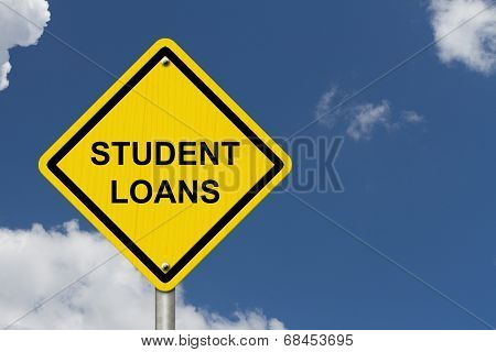 Student Loans Warning Sign