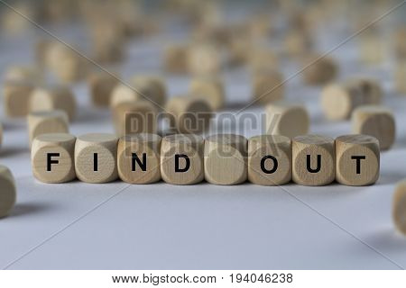 Find Out - Cube With Letters, Sign With Wooden Cubes