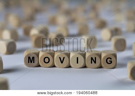Moving - Cube With Letters, Sign With Wooden Cubes