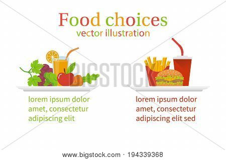 Food choice. Healthy and junk eating. Tray organic products and fast food isolated. Diet decision concept, nutrition. Fresh fruit and vegetables or greasy cholesterol. Vector illustration flat design.